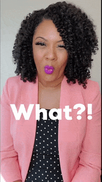 Reaction What GIF by Kiaundra Jackson