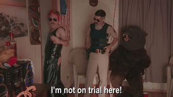 I'm Not On Trial Here!