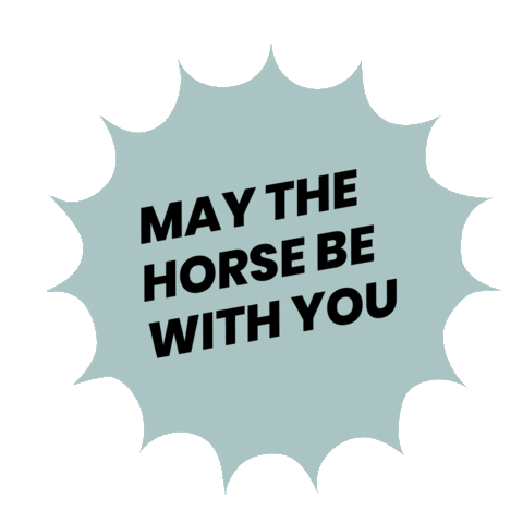 Travfamiljen giphyupload travfamiljen bymeanddizain may the horse be with you Sticker