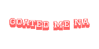 Goated Me Na Sticker