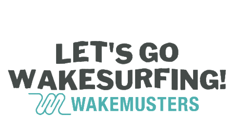 Lets Go Surf Sticker by WAKEMUSTERS