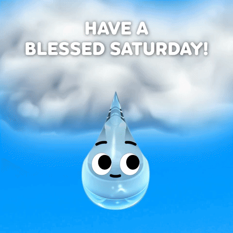 Have A Blessed Saturday!