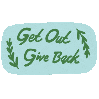 Give Back Get Out Sticker by The Cairn Project
