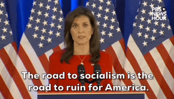 "The road to socialism is the road to ruin."