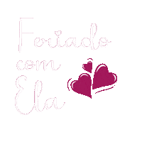 elistorycriativo elistorycriativo feriado feriadim feriado com ela Sticker