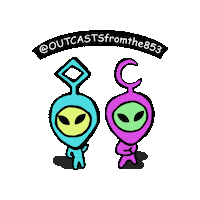 outcaststhepodcast aliens outcasts outcastsfromthe853 Sticker