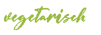 Vegan Calligraphy Sticker by Flammkuchen Profi GmbH