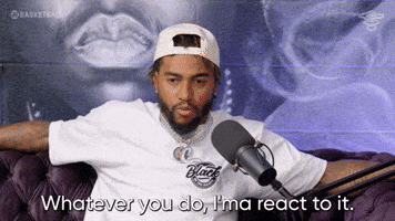 I'm Going To React And Beat You