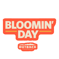 Bloomin Bloominonion Sticker by Outback Brasil