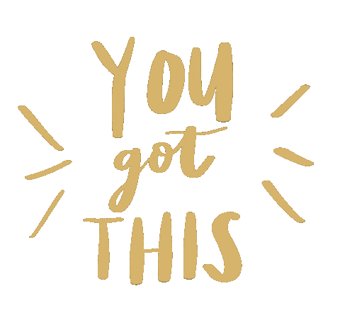 You Got This Do It Sticker