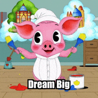 Dreams Dream Big GIF by The Pigasso