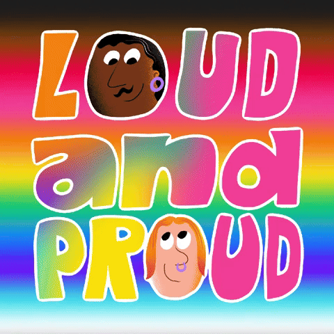 Loud and Proud