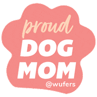 Mothers Day Dog Mom Sticker by Wüfers