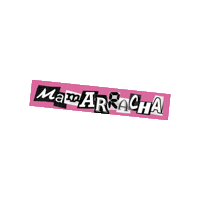 Mamarracha Sticker by MR Ediciones