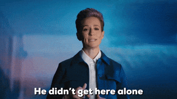 He Didn't Get Here Alone