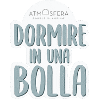 Sticker by Atmosfera Bubble Glamping