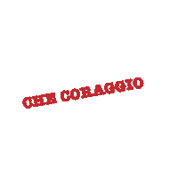 Frasi Coraggio Sticker