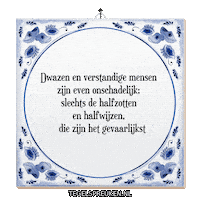 Troost Gebaren Sticker by Tegelspreuken.nl