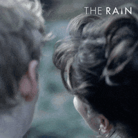 the rain love GIF by The Rain Netflix
