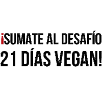 Food Vegan Sticker by Animal LIbre Argentina