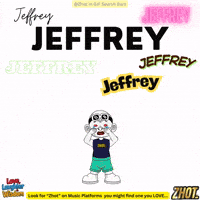 Jeff Jeffrey GIF by Zhot