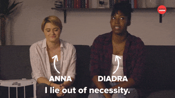 I Lie Out Of Necessity