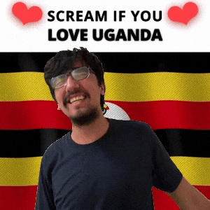 SCREAM IF YOU LOVE UGANDA