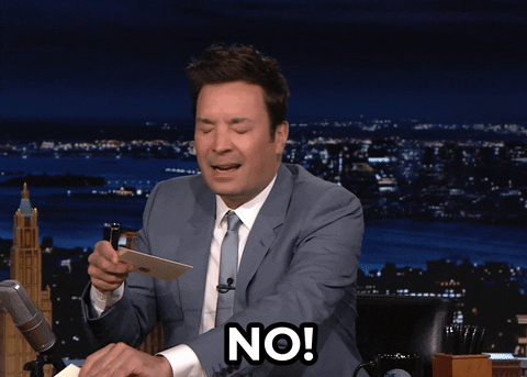Jimmy Fallon No GIF by The Tonight Show Starring Jimmy Fallon
