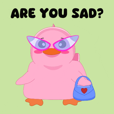 Dont Be Sad How Are You GIF by MeetDuckey