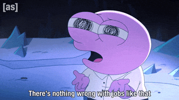 Theres Nothing Wrong Job GIF by Adult Swim