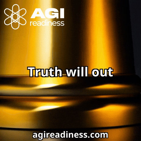Truth Will GIF by AGIReadiness