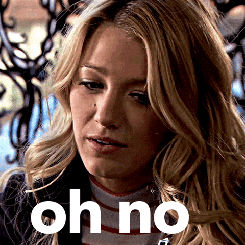 Frustrated No Way GIF by Blake Lively Fan