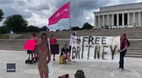 'Free Britney' Supporters Rally at Lincoln Memorial in Washington