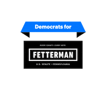 Pittsburgh Democrats Sticker by John Fetterman