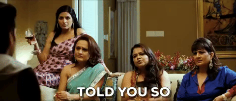 Told You So Bollywood GIF
