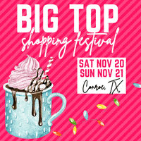 bigtopentertainment conroe bigtopshow big top entertainment big top show GIF