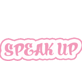 Action Speak Up Sticker by LovEvolution