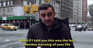 motivate monday morning GIF by GaryVee