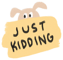 Joking Just Kidding Sticker