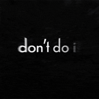 Dont Do It GIF by Jon Langston
