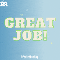 Great Job Dfw GIF by Peaked Roofing