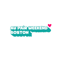 aupairweekend boston massachusetts au pair aupair Sticker