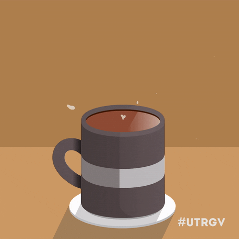 national coffee day GIF by The University of Texas Rio Grande Valley