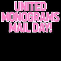 UnitedMonograms best day ever mail day yay! monograms GIF