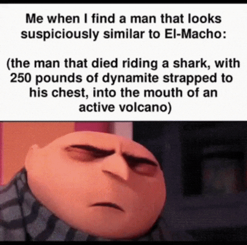 Know El Macho GIF