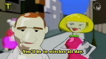 You'll Be In Stitches