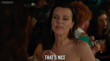 Tv Land Thats Nice GIF by YoungerTV