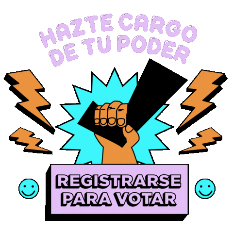 Digital art gif. Hand holds a large black checkmark in front of a spinning starburst surrounded by gold lightning bolts against a transparent background. Text above reads, “Hazte cargo de tu poder.” Two spinning happy face emojis flank the text, “Registrarse para votar.”