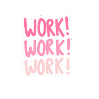 Work Day Sticker