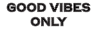 Good Vibes Only Sticker by Elizabeth Sutton Collection